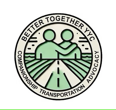 Better Together YYC Companionship, Transportation and Advocacy